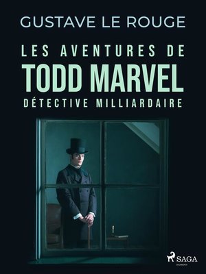 cover image of Les Aventures de Todd Marvel, détective milliardaire